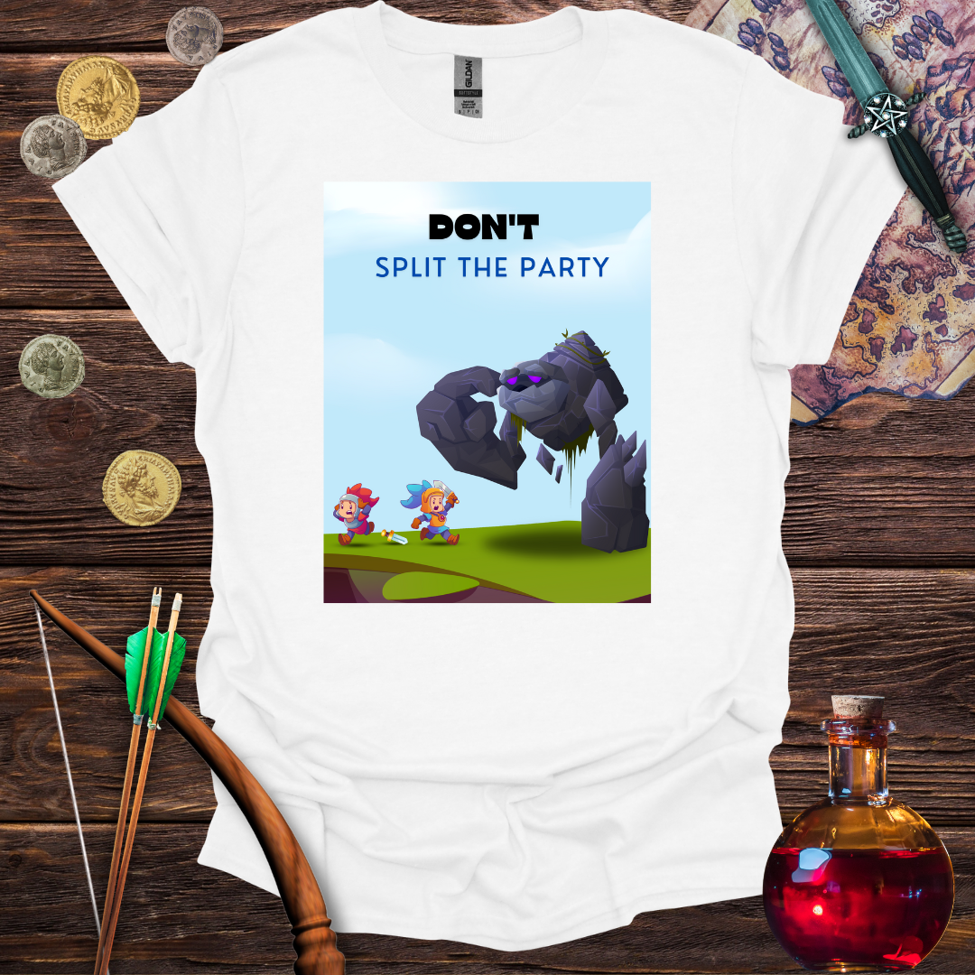 Don't Split the Party T-shirt