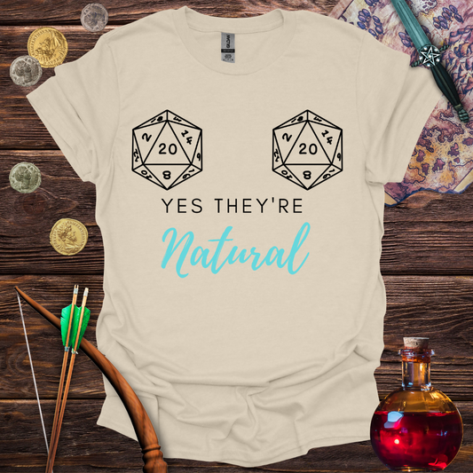 Yes, They're Natural T-Shirt