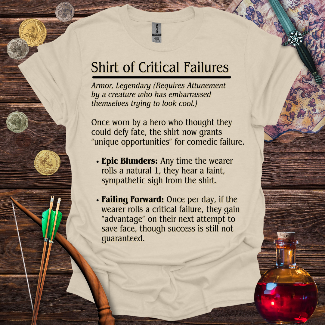 Shirt of Critical Failures T-Shirt