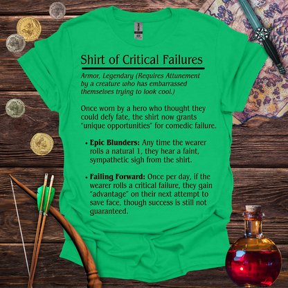 Shirt of Critical Failures T-Shirt