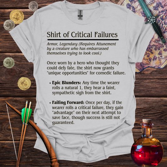 Shirt of Critical Failures T-Shirt