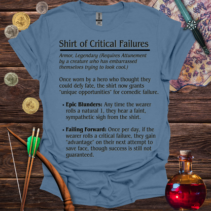 Shirt of Critical Failures T-Shirt