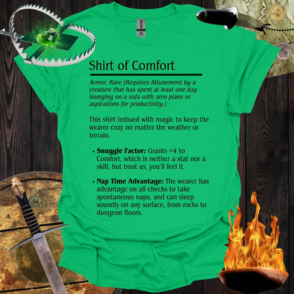 Shirt of Comfort T-Shirt