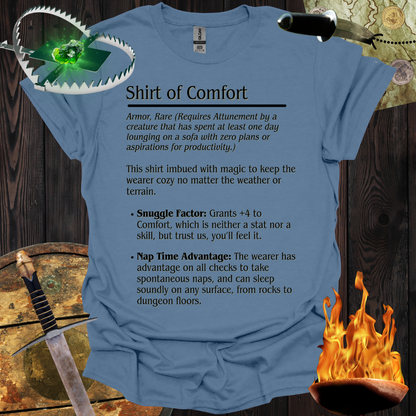 Shirt of Comfort T-Shirt